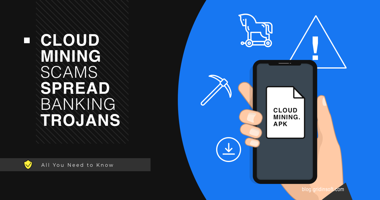 Cloud Mining Scams Spread Roamer, the Android banking trojan