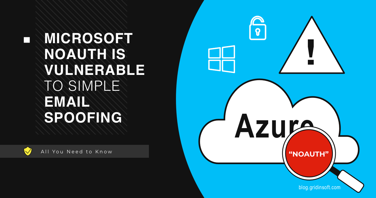 Microsoft’s nOAuth Flaw Allows Email Spoofing