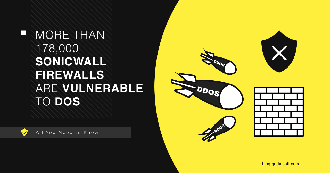 SonicWall API vulnerability has left 178,000 firewalls vulnerable to attacks.