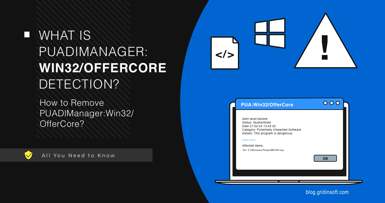PUADlManager:Win32/OfferCore Detection Analysis & Removal Guide